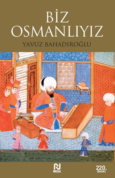 biz-osmanliyiz