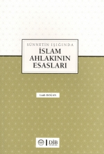 sunnetin-isiginda-islam-ahlakinin-esaslari