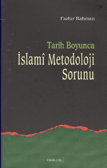 tarih-boyunca-islami-metodoloji-sorunu