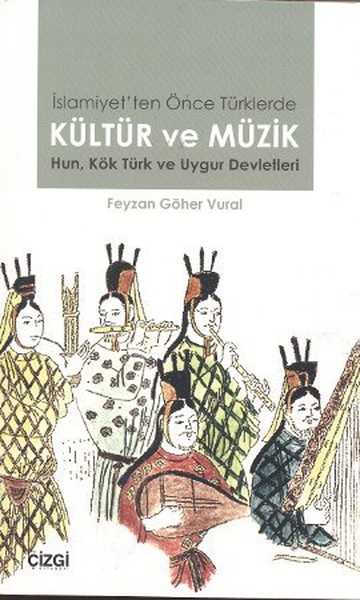 islamiyet-ten-once-turklerde-kultur-ve-muzik