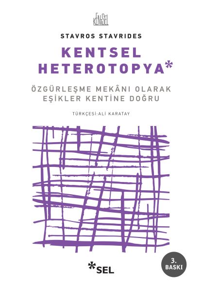 kentsel-heterotopya-ozgurlesme-mekani-olarak-esikler-kentine-dogru