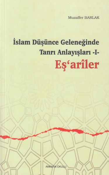 islam-dusunce-geleneginde-tanri-anlayislari-1-esariler