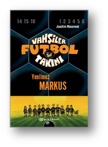 vahsiler-futbol-takimi-13-yenilmez-markus-ciltli