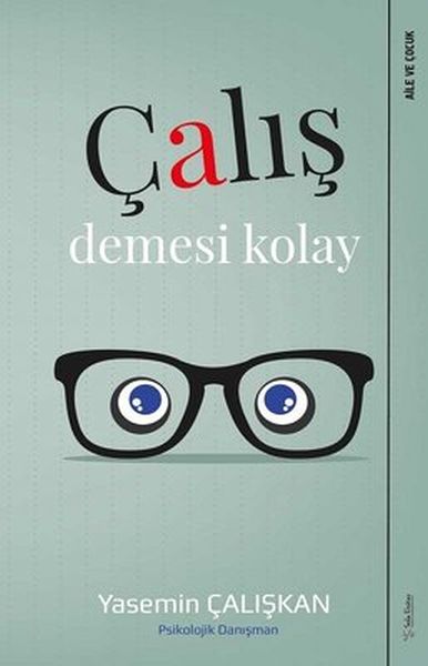 calis-demesi-kolay