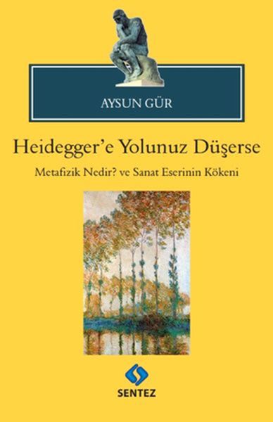 heidegger-e-yolunuz-duserse