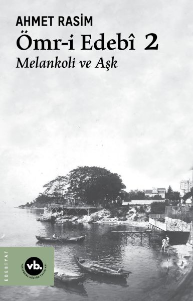 omr-i-edebi-2-melankoli-ve-ask