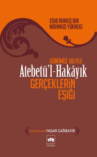 atebetul-hakayik-gerceklerin-esigi