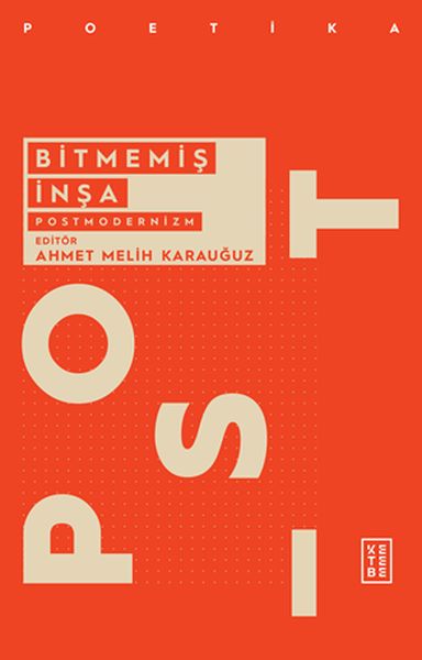 bitmemis-insa-postmodernizm