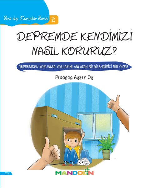 depremde-kendimizi-nasil-koruruz-sira-disi-durumlar-serisi-2