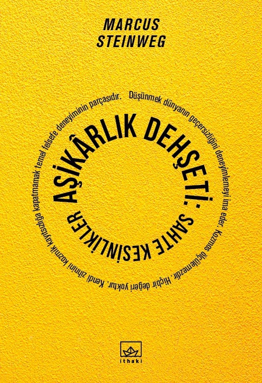 asikarlik-dehseti-sahte-kesinlikler