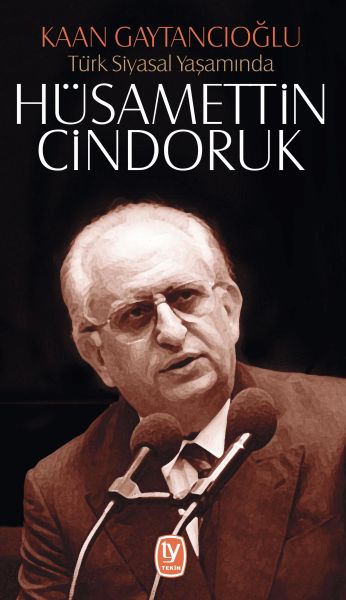 turk-siyasal-yasaminda-husamettin-cindoruk