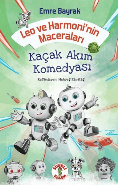 leo-ve-harmoni-nin-maceralari-kacak-akim-komedyasi