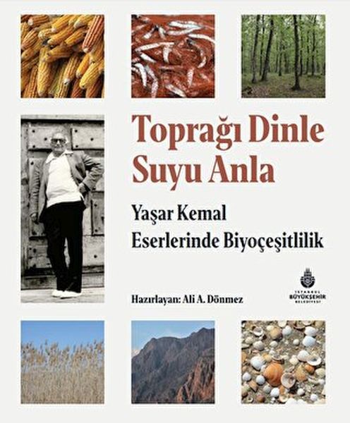 topragi-dinle-suyu-anla-yasar-kemal-eserlerinde-biyocesitlilik