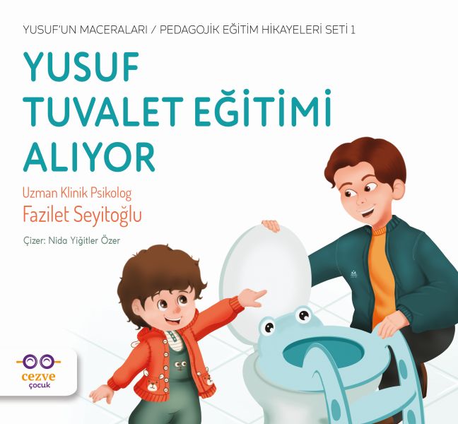 yusuf-tuvalet-egitimi-aliyor-yusuf-un-maceralari-pedagojik-egitim-hikayeleri-seti-1