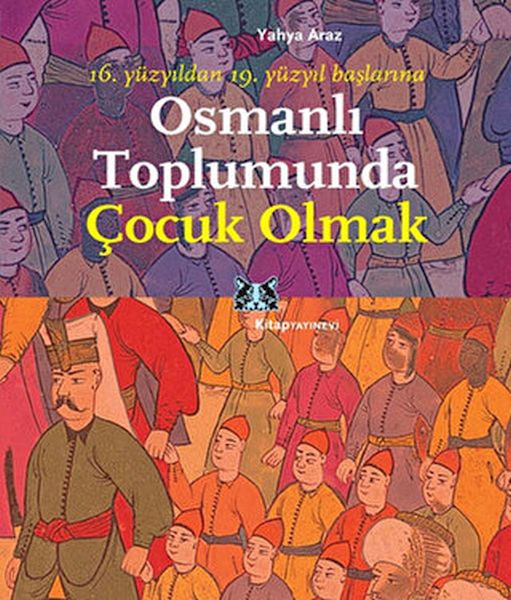 osmanli-toplumunda-cocuk-olmak