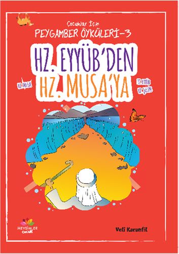 peygamber-oykuleri-3-hz-eyyub-ten-hz-musa-ya