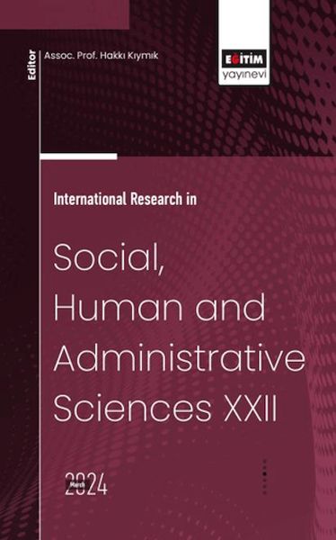 xxii-international-research-in-social-human-and-administrative-sciences