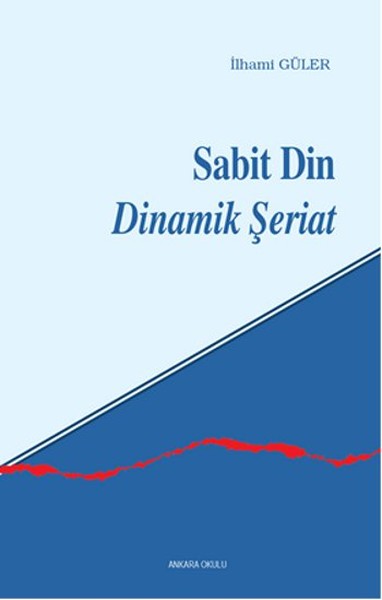 sabit-din-dinamik-seriat