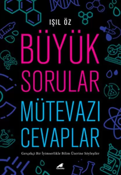 buyuk-sorular-mutevazi-cevaplar