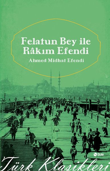 felatun-beyle-rakim-efendi