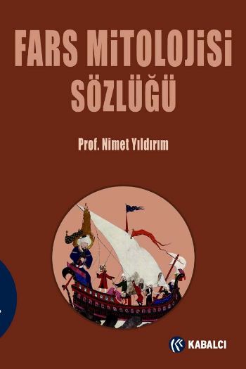fars-mitolojisi-sozlugu