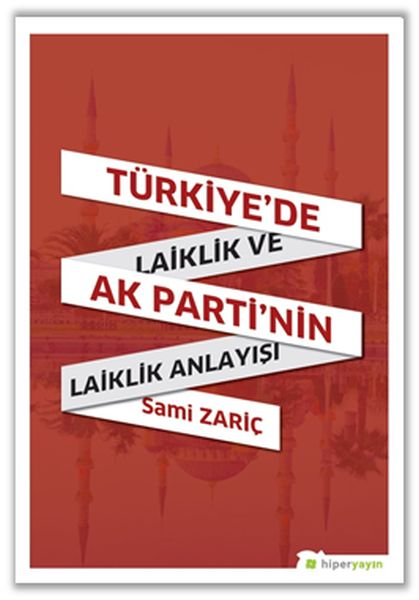 turkiye-de-laiklik-ve-ak-parti-nin-laiklik-anlayisi