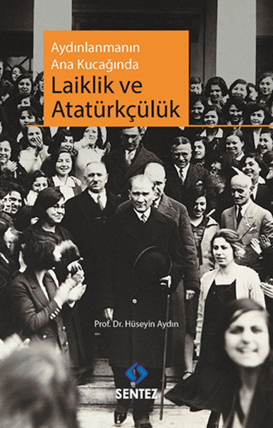 aydinlanmanin-ana-kucaginda-laiklik-ve-ataturkculuk