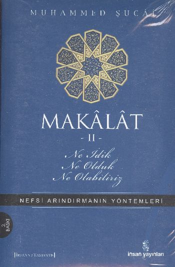 makalat-2-ne-idik-ne-olduk-ne-olabiliriz