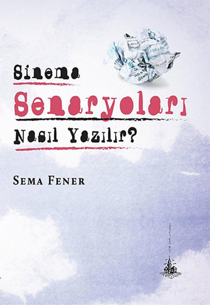 sinema-senaryolari-nasil-yazilir