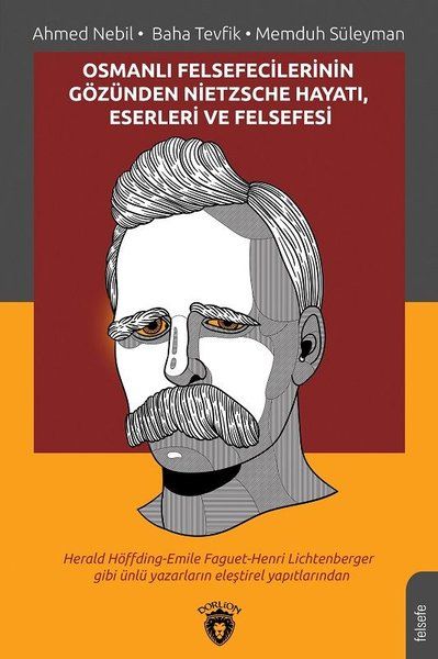 osmanli-felsefecilerinin-gozunden-nietzsche-hayati-eserleri-ve-felsefesi