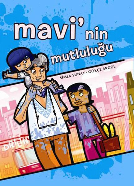 mavi-nin-mutlulugu