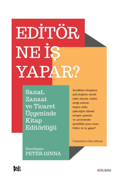 editor-ne-is-yapar-sanat-zanaat-ve-ticaret-ucgeninde-kitap-editorlugu