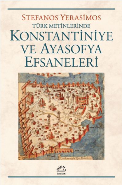 konstantiniye-ve-ayasofya-efsaneleri