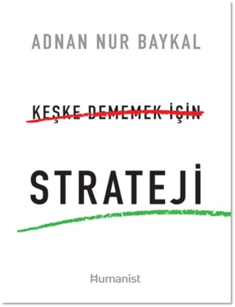 keske-dememek-icin-strateji