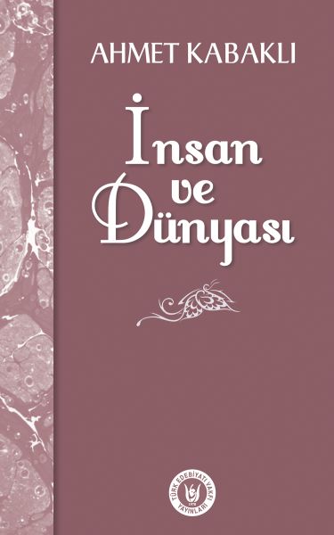 insan-ve-dunyasi