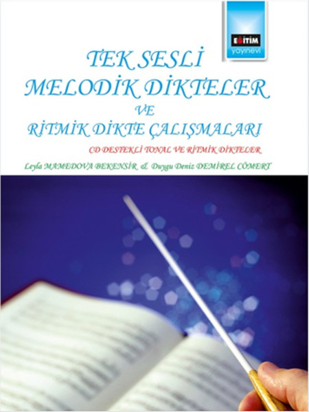 tek-sesli-melodik-dikteler-ve-ritmik-dikte-calismalari-cd-desdekli-tonal-ve-ritmik-dikteler