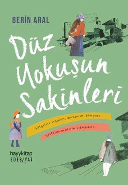 duz-yokusun-sakinleri