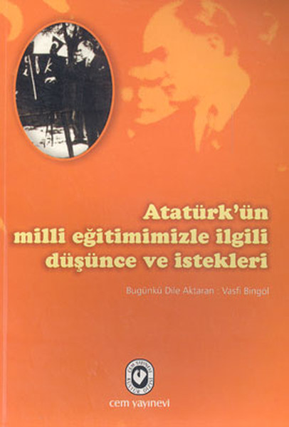 ataturk-un-milli-egitimimizle-ilgili-dusunce-ve-istekleri