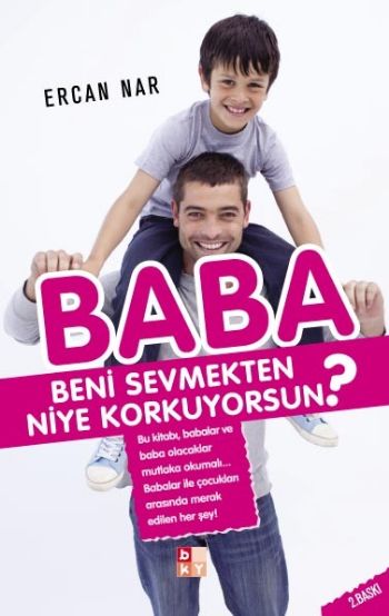 baba-beni-sevmekten-niye-korkuyorsun