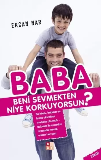 baba-beni-sevmekten-niye-korkuyorsun