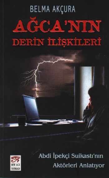 agca-nin-derin-iliskileri