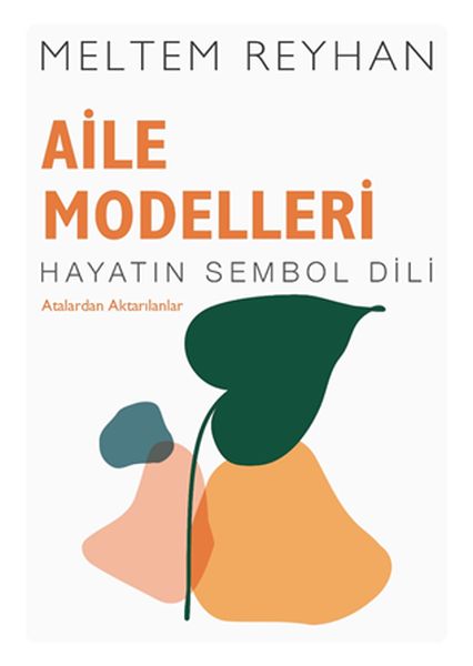 aile-modelleri-hayatin-sembol-dili-atalardan-aktarilanlar