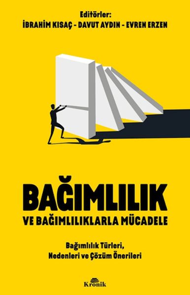 bagimlilik-ve-bagimliliklarla-mucadele-bagimlilik-turleri-nedenleri-ve-cozum-onerileri