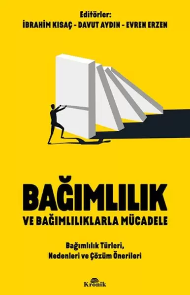 bagimlilik-ve-bagimliliklarla-mucadele-bagimlilik-turleri-nedenleri-ve-cozum-onerileri