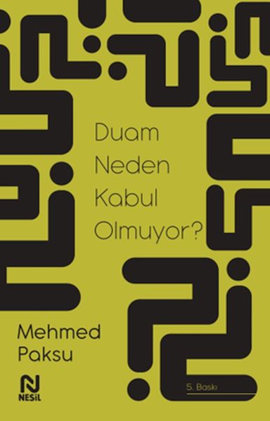 duam-neden-kabul-olmuyor