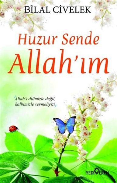 huzur-sende-allah-im