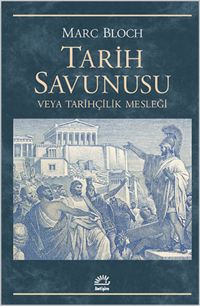 tarih-savunusu-veya-tarihcilik-meslegi