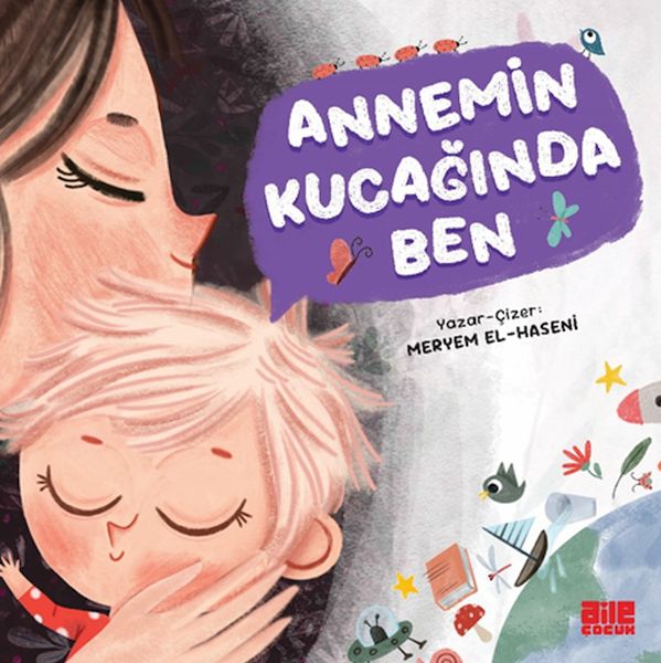 annemin-kucaginda-ben
