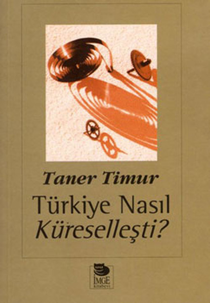 turkiye-nasil-kuresellesti