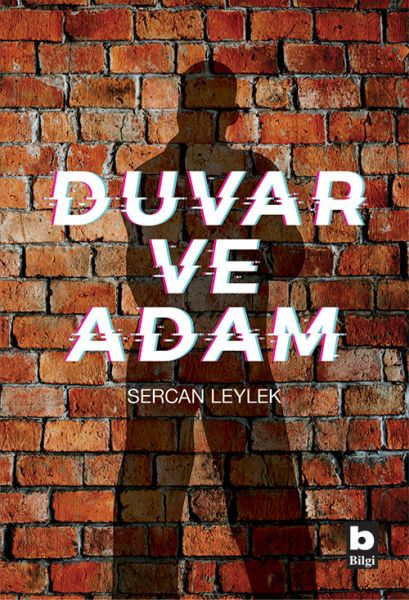 duvar-ve-adam